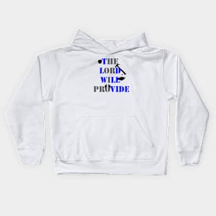 The Lord will provide Kids Hoodie